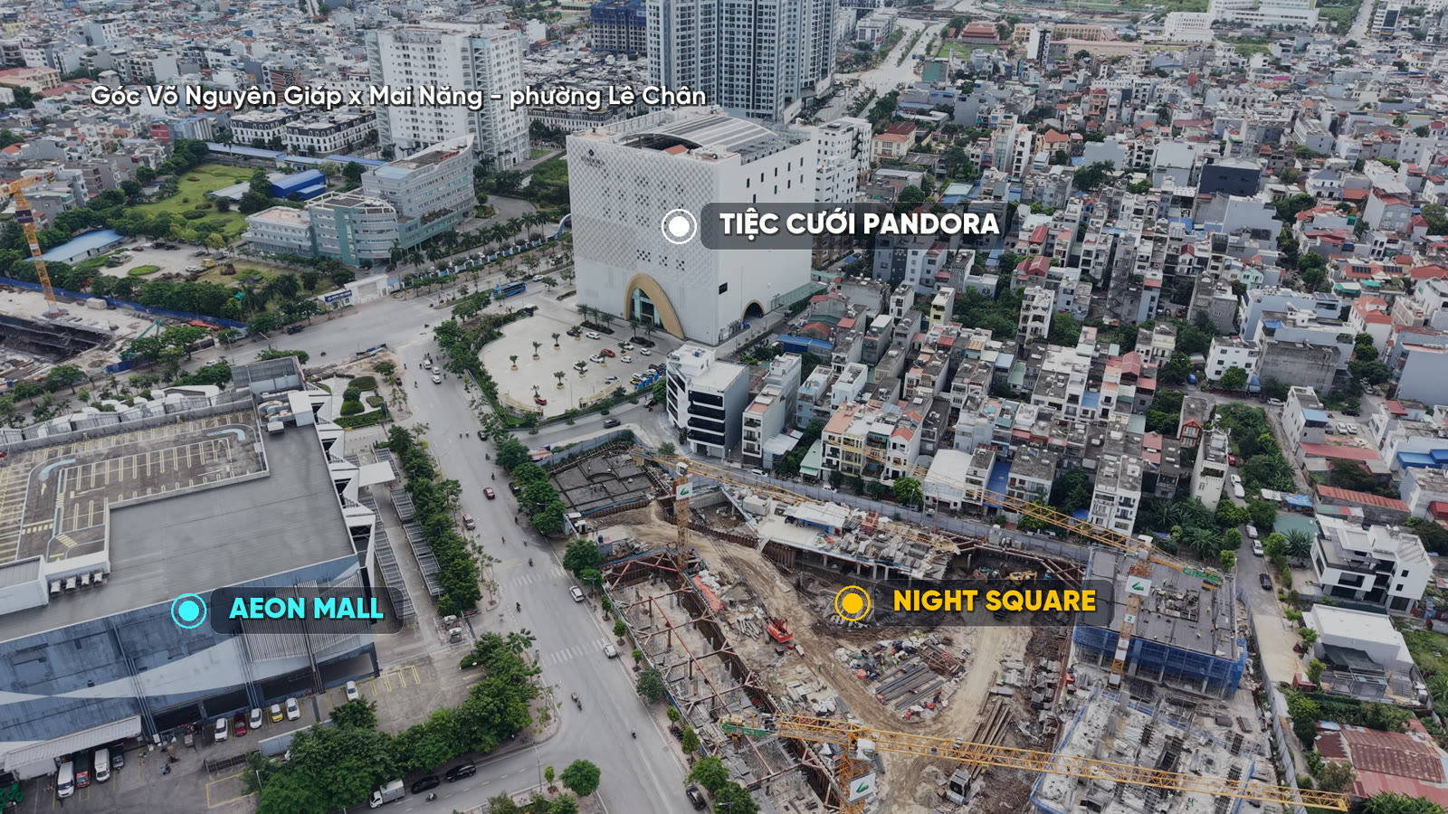 Vị trí Night Square Hải Phòng đối diện AEON Mall trên đường Võ Nguyên Giáp